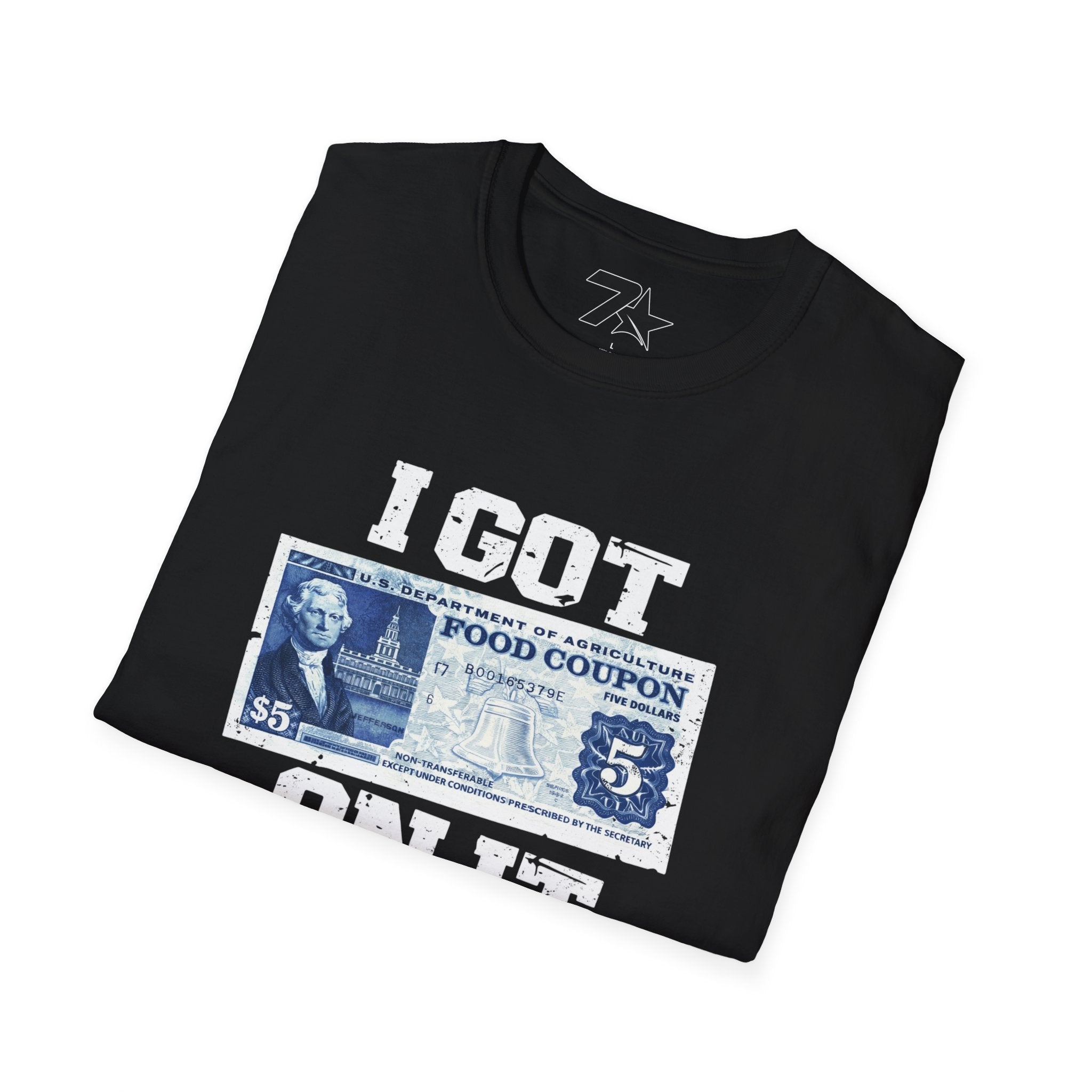 I Got 5 On It Food Stamps T-Shirt | Funny Snack Money Design